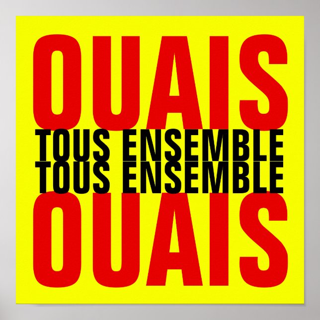Gilets Jaunes et SLOGAN TOUS ENSEMBLE Poster (Vorne)