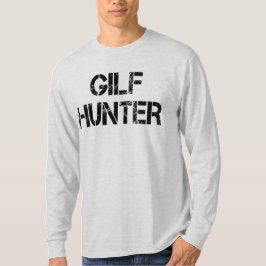 GILF Hunter T-Shirt