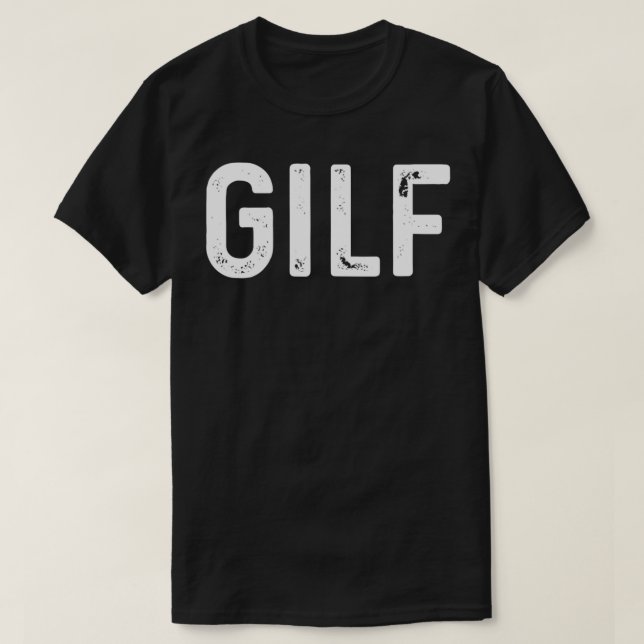 GILF T-Shirt (Design vorne)