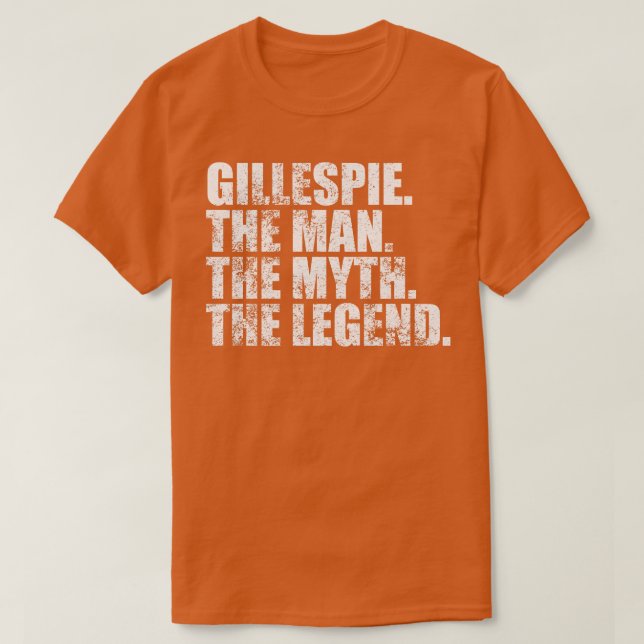 GillespieGillespie Familienname Gillespie Nachname T-Shirt (Design vorne)