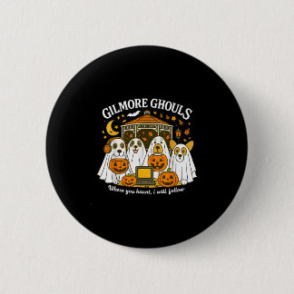Gilmore Ghouls Wo du spukst, werde ich folgen Hall Button