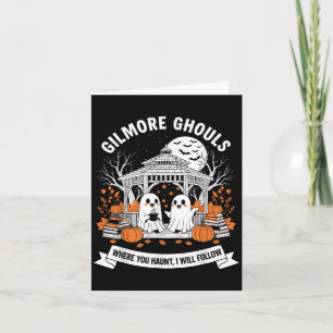 Gilmore Ghouls, wo Sie suchen Ich werde Hallo folg Karte
