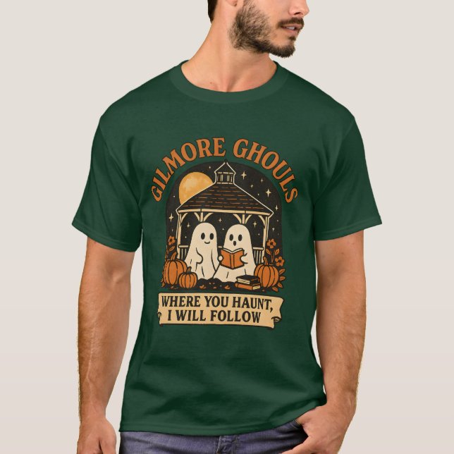 Gilmore Ghouls, wo Sie suchen Ich werde Hallo folg T-Shirt (Vorderseite)