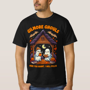 Gilmore Ghouls, wohin du spukst, werde ich dir fol T-Shirt
