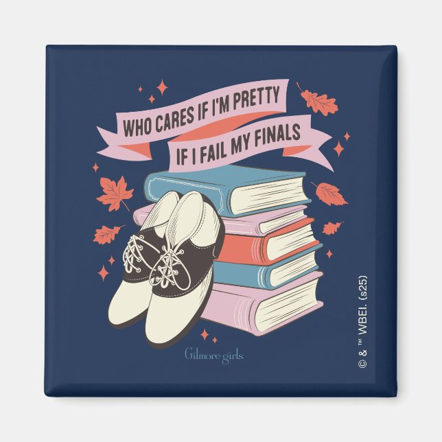 Gilmore Girls Finals Quote Design Magnet (Vorne)