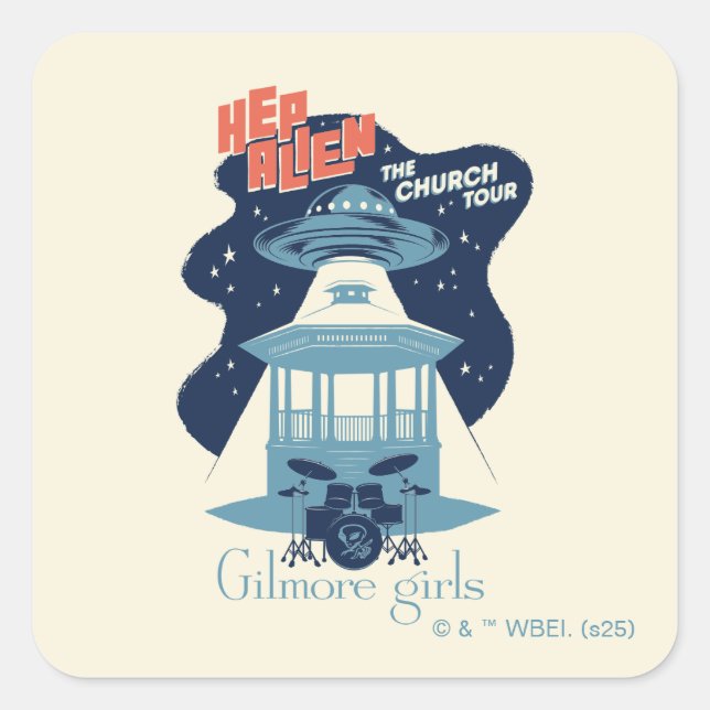 Gilmore Girls Hep Alien Church Tour Quadratischer Aufkleber (Vorderseite)
