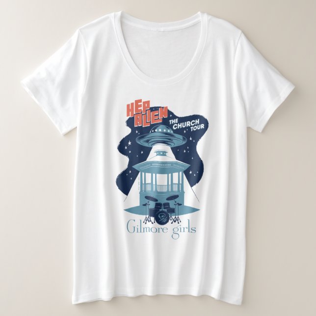 Gilmore Girls Hep Alien Tour Große Größe T-Shirt (Design vorne)