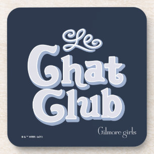 Gilmore Girls   Le Chat Club Getränkeuntersetzer