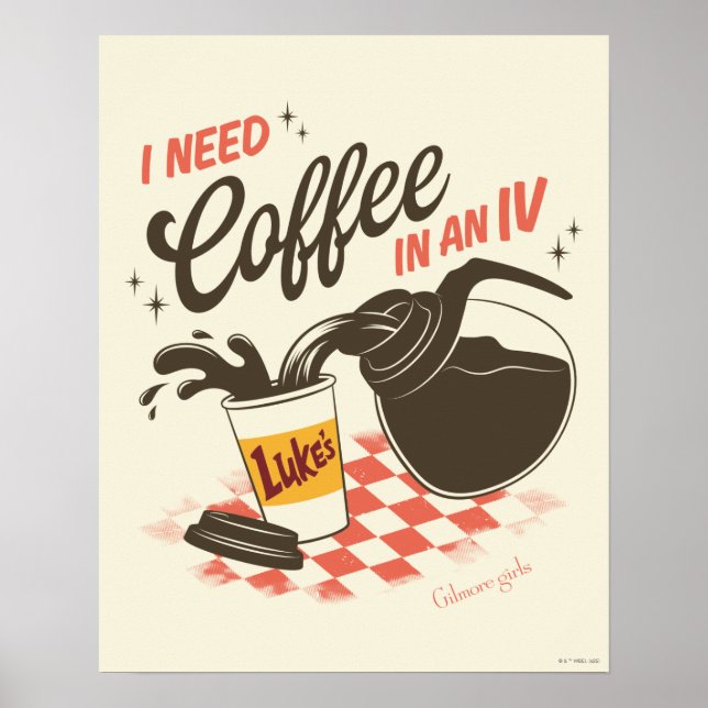 Gilmore Girls Luke’s Coffee IV Quote Poster (Vorne)