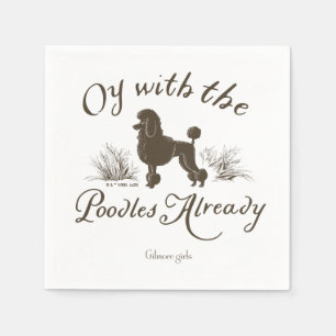 Gilmore Girls Oy mit den PoodlesDesign Serviette