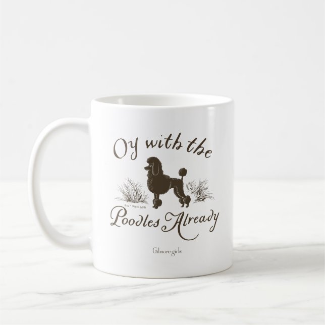 Gilmore Girls | Oy With the PoodlesDesign Kaffeetasse (Links)