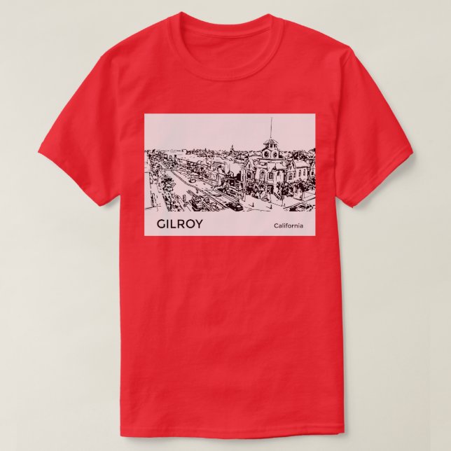 Gilroy California TShirt (Design vorne)