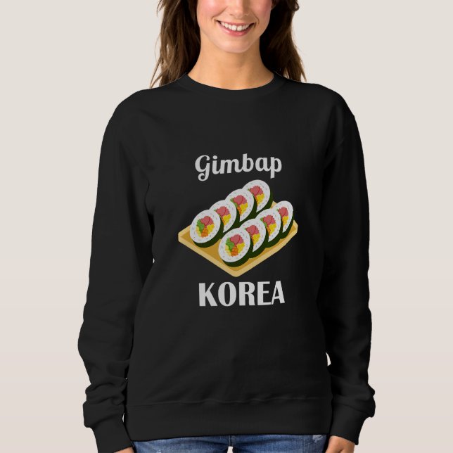 Gimbap Traditional Korean Food Korea Flag Sweatshirt (Vorderseite)