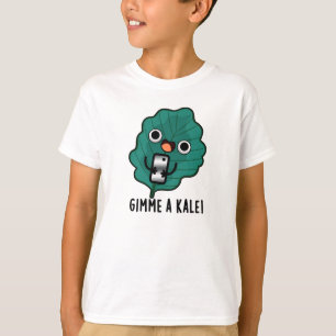 Gimme A Kale Funny Veggie Pun T-Shirt