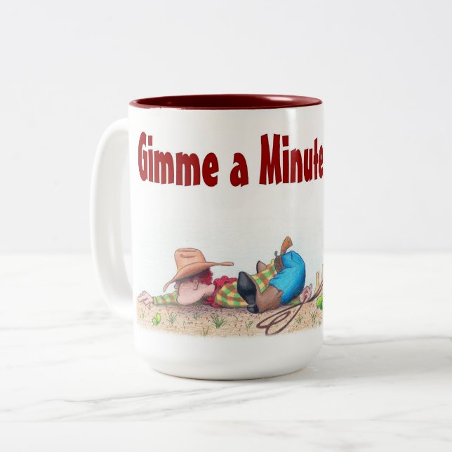 Gimme A Minute Kaffeetasse 15oz (Vorderseite Links)