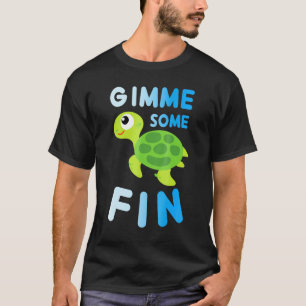 Gimme etwas Fin Turtle Pub Funny Süße Tier T-Shirt