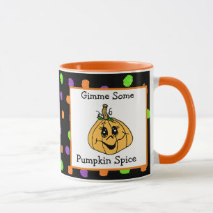 Gimme etwas Pumpkin Gewürz, Halloween Tasse