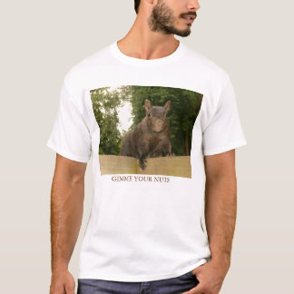Gimme Ihre Nüsse T-Shirt
