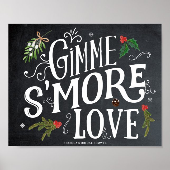 Gimme Smore Liebe Weihnachtsfavoriten Zeichen Poster (Vorne)