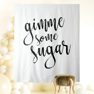 Gimme Some Sugar Kulisse Foto-Requisite Wandteppich