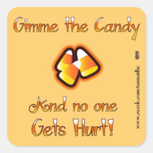 Gimme the Candy Quadratischer Aufkleber