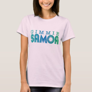 gimmie Samoa-Inseln T-Shirt