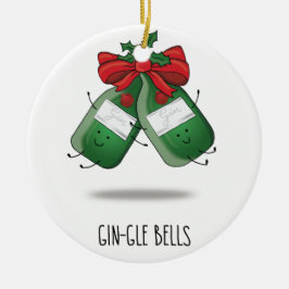 Gin-gle Bell Keramik Ornament