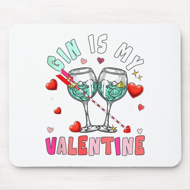 Gin Is My Valentine Hearts Matching Drinker Family Mousepad (Vorne)