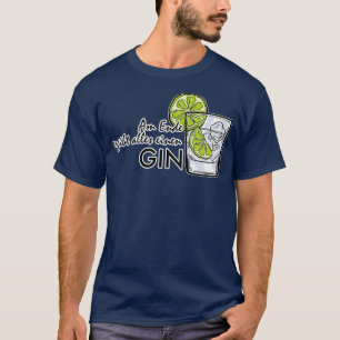 Gin Tonic Longdrink Drinker Party JGA Geschenk 3 T-Shirt