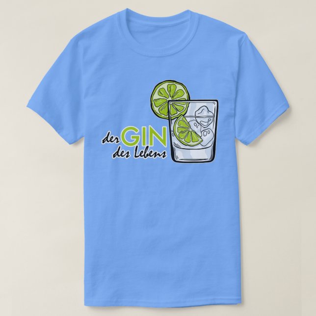 Gin Tonic Longdrink Drinker Party JGA Geschenk 4 T-Shirt (Design vorne)