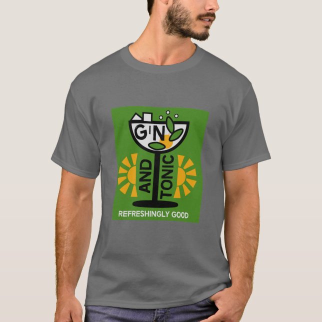 Gin und Tonic Drinkers Art T-Shirt (Vorderseite)