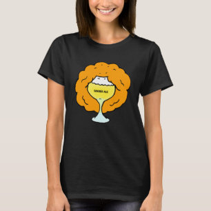 Ginger Ale Drink Alkohol Punny Redhead Bar Cr T-Shirt