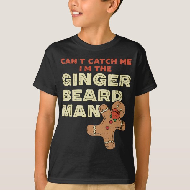 Ginger Beard Man Funny Gingerbrot Man T-Shirt (Vorderseite)