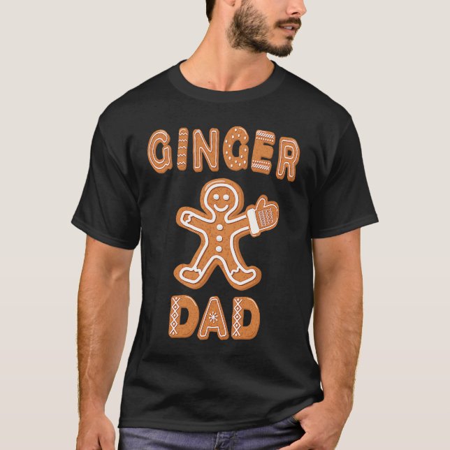 Ginger Dad Gingerbread Family Matching Group Chris T-Shirt (Vorderseite)