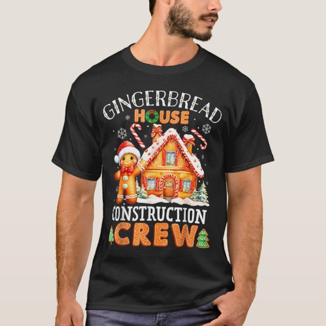 Gingerbread House Construction Crew Decorating Bak T-Shirt (Vorderseite)
