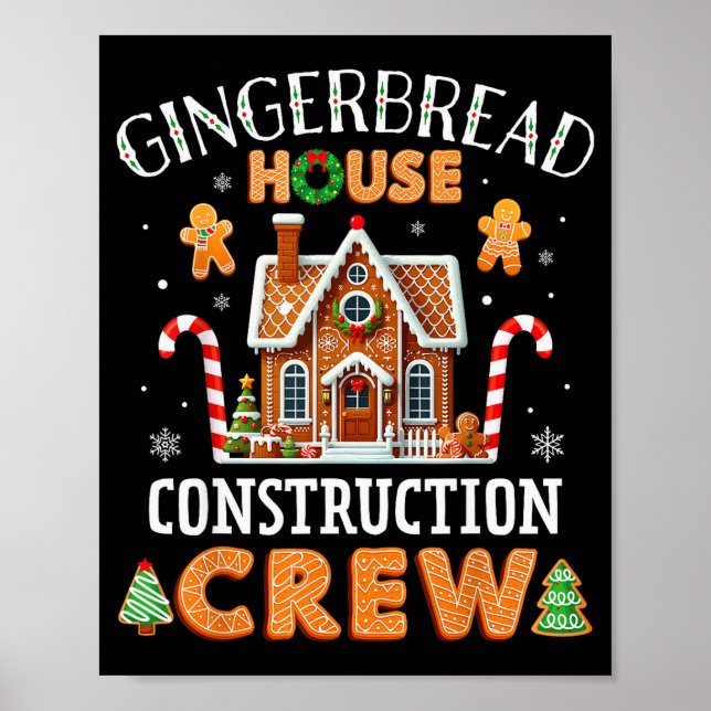 Gingerbread House Construction Crew Kids Men Women Poster (Vorne)