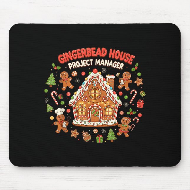 Gingerbread House Project Manager Cookie Baking Fu Mousepad (Vorne)