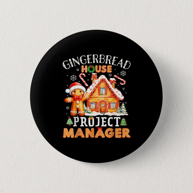 Gingerbread House Project Manager Decorating Bakin Button (Vorderseite)