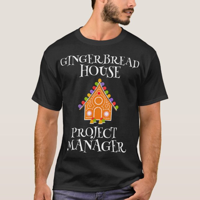 Gingerbread House Projektleiter Dekorieren von Bak T-Shirt (Vorderseite)