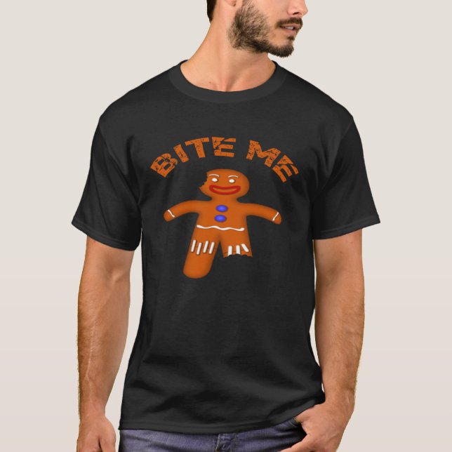 Gingerbread Man Cookie Niedlich Bite Me Sprichwort T-Shirt (Vorderseite)
