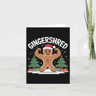 Gingerbread Man Gingershred Funny Gym Workout Chri Karte
