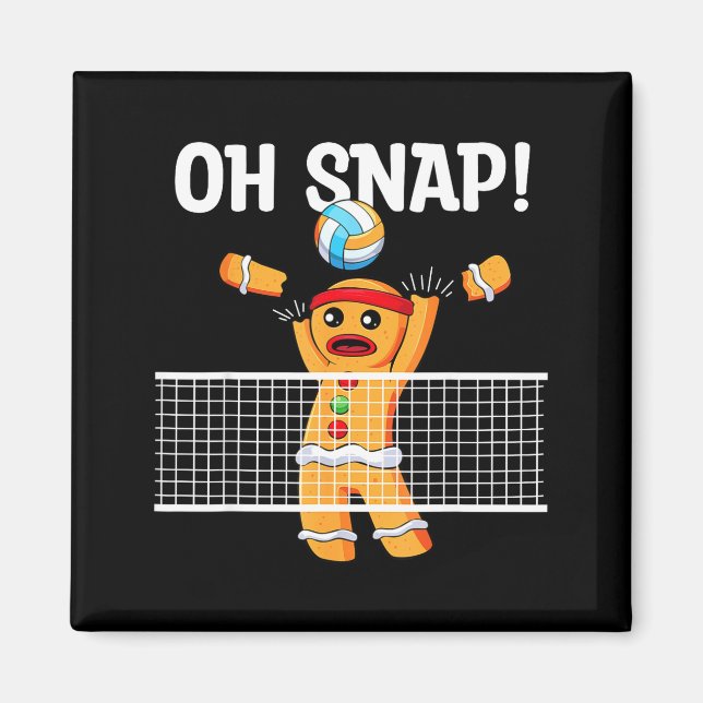 Gingerbread Man Oh Snap Christmas Volleyball Playe Magnet (Vorne)