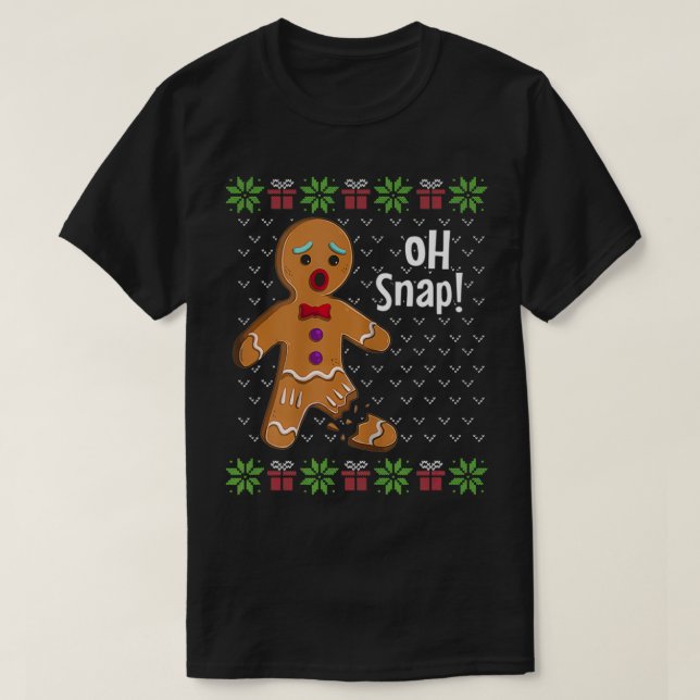 Gingerbread Man Oh Snap Funny Cute Ugly Christmas  T-Shirt (Design vorne)