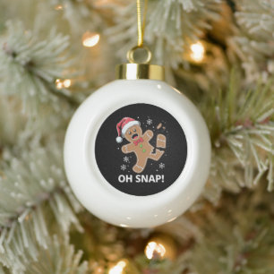 Gingerbread Man Oh Snap Weihnachtskeks Keramik Kugel-Ornament
