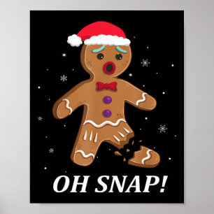 Gingerbread Man Oh Snap Weihnachtsplätzchen-Kostüm Poster