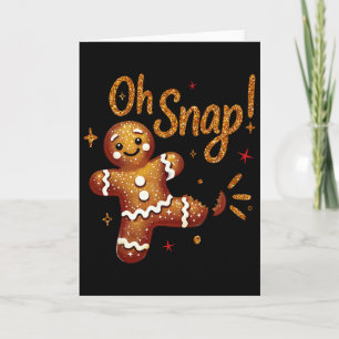 Gingerbread-Mann Oh Snap Weihnachten Lustiger Cook Karte