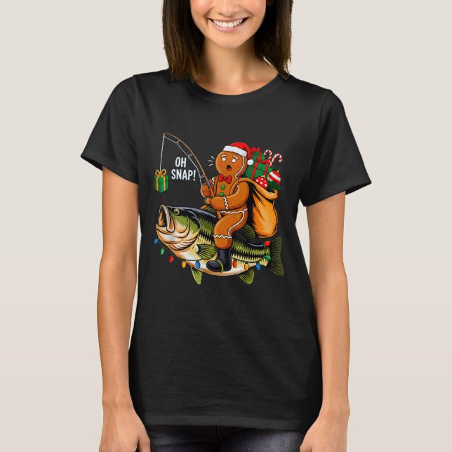 Gingerbread Riding B Fish Christmas Fishing Xmas P T-Shirt (Vorderseite)