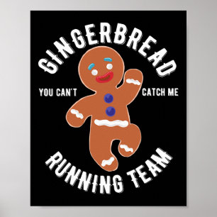 Gingerbread Running Team Fun Gingerbrot Weihnachte Poster