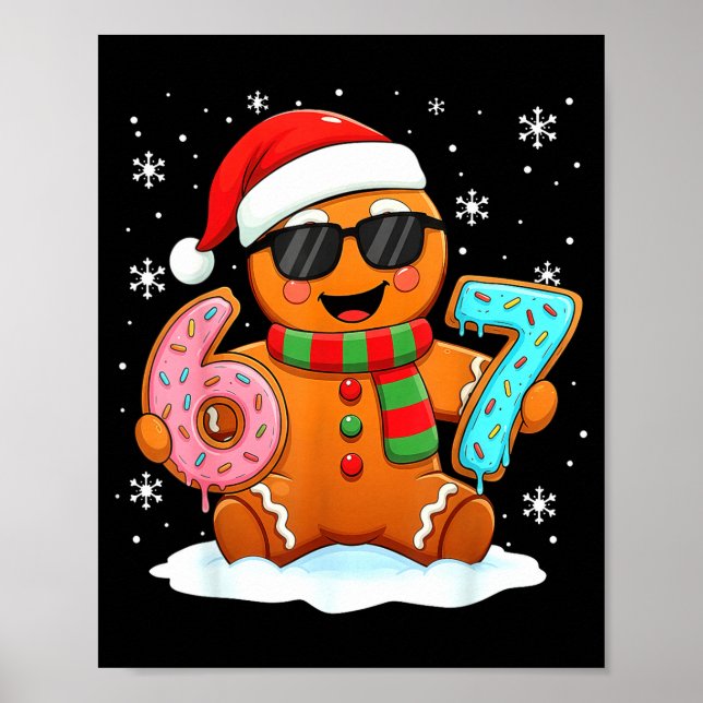 Gingerbread Six Seven Bruh Funny Christmas Meme Si Poster (Vorne)
