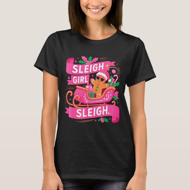 Gingerbread Sleigh Girl Nk Funny Christmas Women G T-Shirt (Vorderseite)